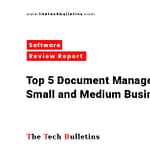 Top 5 Document Management Software for SMBs