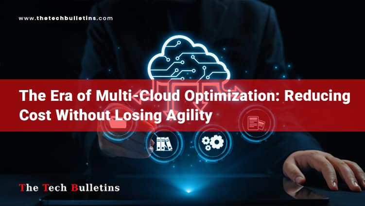 The Era of Multi-Cloud Optimization
