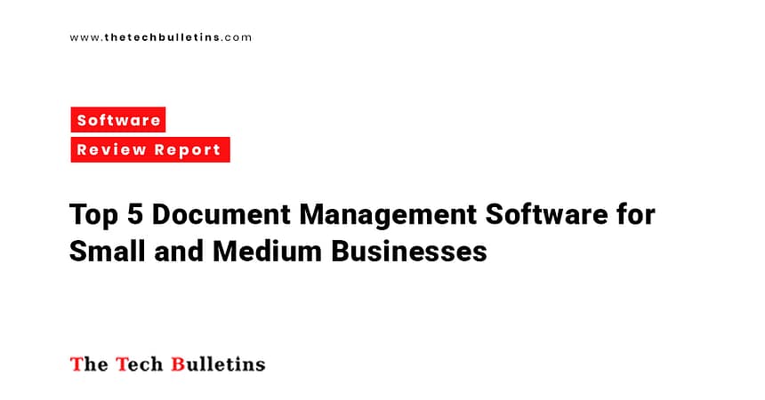 Top 5 Document Management Software for SMBs